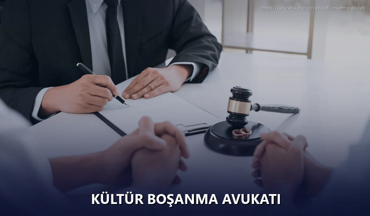 Kültür Boşanma Avukatı