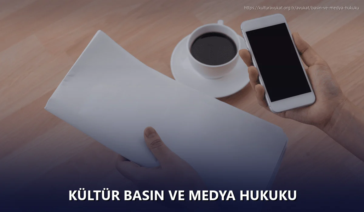 Kültür Basın ve Medya Hukuku